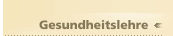 Gesundheitslehre