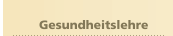 Gesundheitslehre